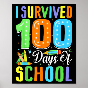 Poster Sobrevivi A 100 Dias De Escola 100 Dias De Escola