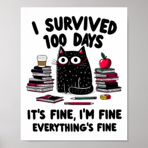 Poster Sobrevivi A 100 Dias De Professores De Gatos Na Es