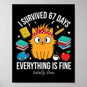 Poster Sobrevivi a 67 Dias De Escola Funny Cat Meme Profe