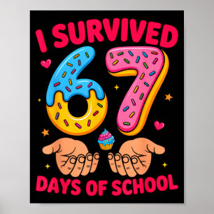 Poster Sobrevivi a 67 Dias De Professor Escola Crianças E