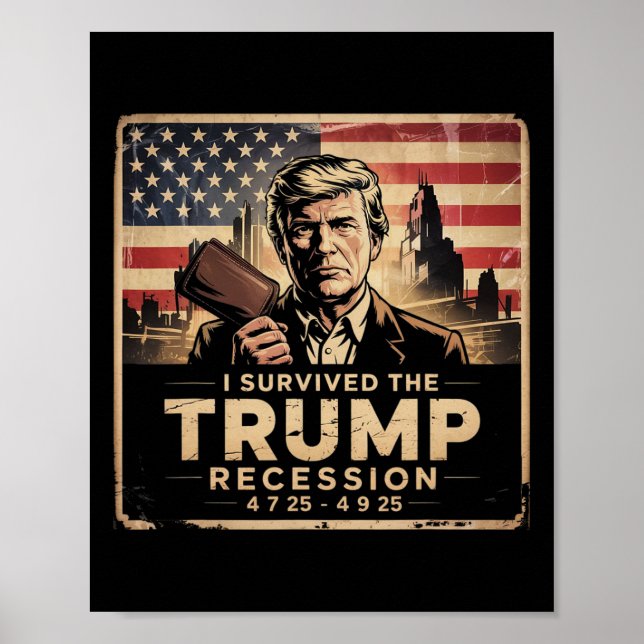 Poster Sobrevivi à recessão de Trump (Frente)