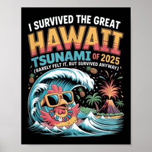 Poster Sobrevivi Ao Excelente Do Havaí, Tsunami De 2025 E