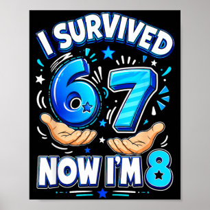 Poster Sobrevivi ao meu 6 7 8 8º aniversário Garotos Engr