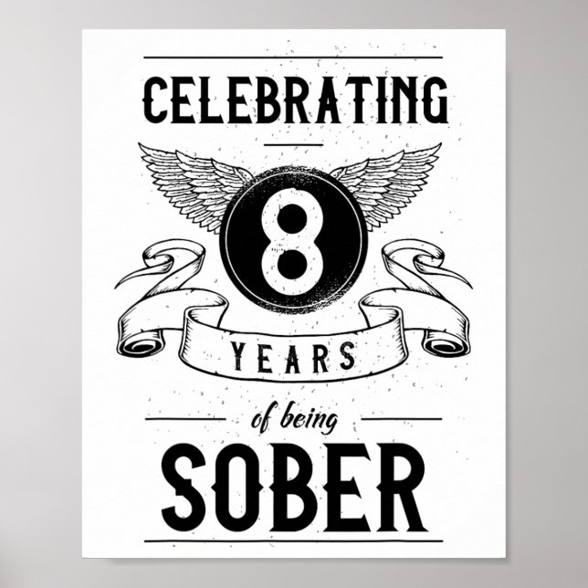 Poster Sobriety Gift Recovery Anniversário de 8 anos Sobe (Frente)