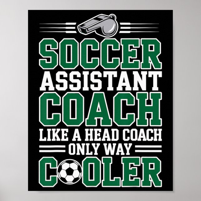Poster Soccer Istant Coach Like A Head Coach Only Way Coo (Frente)