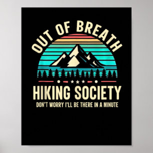 Poster Sociedade de Hiking Sem Fôlego Não se Preocupe Eu 