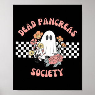 Poster Sociedade do Pâncreas Morto Piada Fantasma Diabete