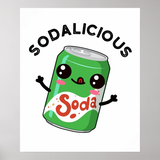 Poster Soda-liciosa Funny Soda Pop Pun (Frente)