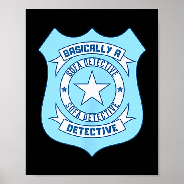 Poster Sofa Detective Badge Funny True Crime Basically A  (Frente)