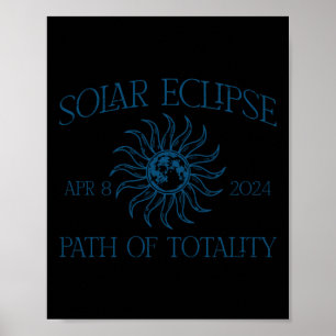 Poster Solar Eclipse 8 De Abril Caminho Dos Homens Da Tot