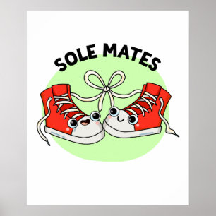 Poster Sole Mates Funny Calçado Pun