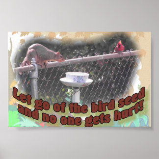 Póster Solte-o e ninguém se machuca!