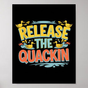 Poster Solte O Quackin Gym Bodybuilding.