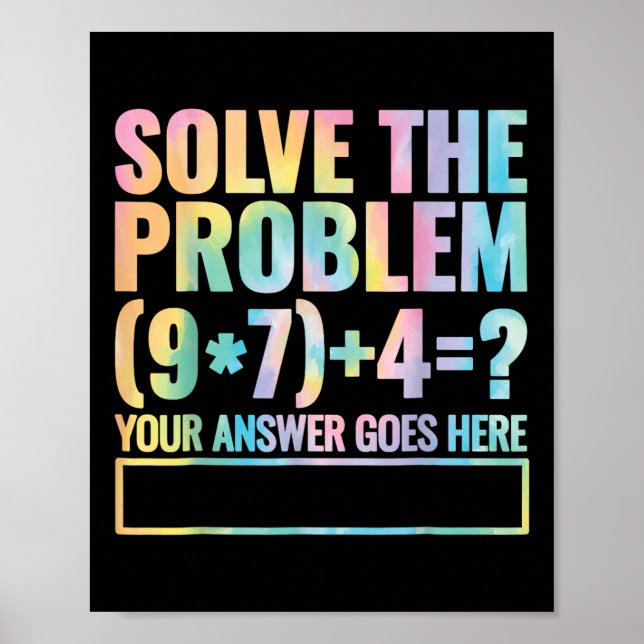 Poster Solve The Problem 67 Six Seven Math Teacher School (Frente)