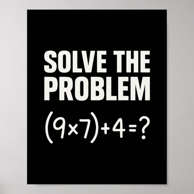 Poster Solve The Problem Funny Math 67 Meme Teacher Stude (Frente)
