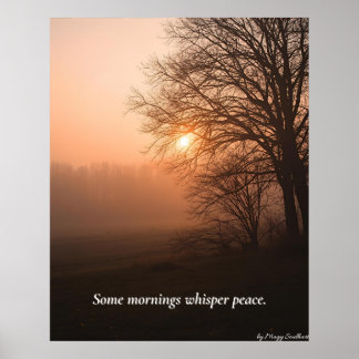 Poster Some Mornings Whisper Peace – Winter Calm Art Prin