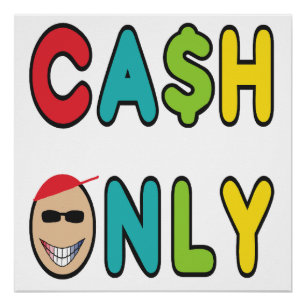 Póster Somente Dinheiro