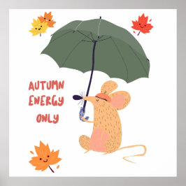 Poster Somente energia do outono