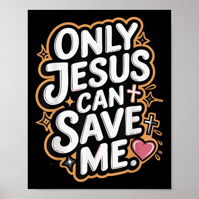 Poster Somente Jesus Pode Me Salvar  (Frente)