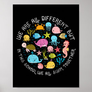 Poster Somos Diferentes Mas Nesta Escola Todos Nadas Para