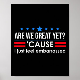 Poster Somos Excelentes Ainda Camiseiros Que Eu Sinto Emb
