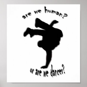 Póster somos nós humanos? ou somos nós dançarino?