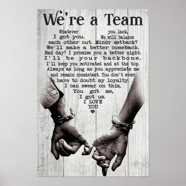 Poster Somos uma equipe, o que quer que você falte, eu te (Frente)