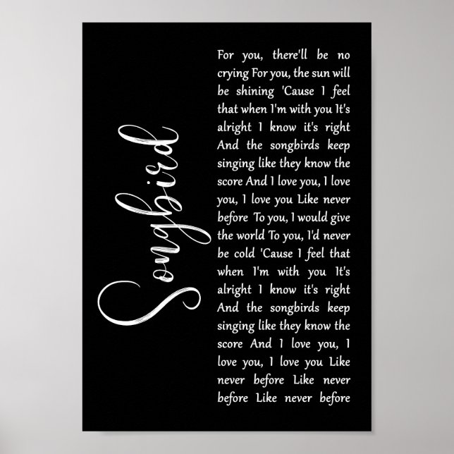 Poster Songbird Black Script Song Lyric Wall Art Impressã (Frente)