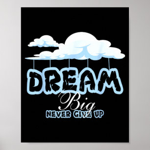 Poster Sonhe grande citações inspiradoras fique positivo
