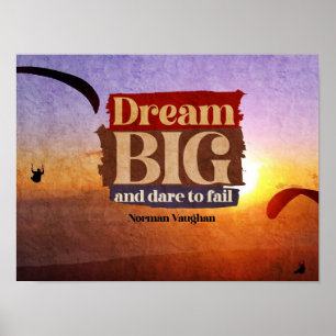 Poster Sonhe Grande E Ousa Falhar