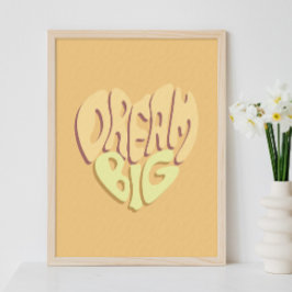 Poster Sonhe Grande: Palavras Positivas Amarelas 