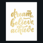 Poster Sonho Dourado moderno acredita alcançar motivação<br><div class="desc">Sonho Dourado moderno acredita alcançar motivação</div>