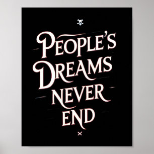 Poster Sonhos das Pessoas Nunca Terminam – Anime Motivaci
