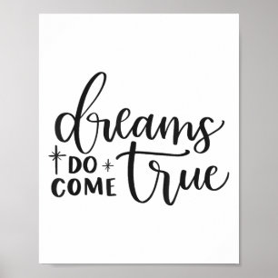 Poster Sonhos Realmente Se Tornam Inspiração Motivacional