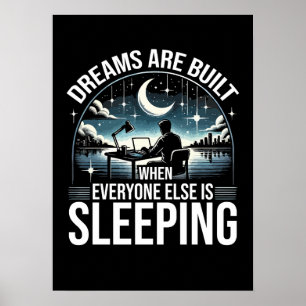 Poster Sonhos São Construídos Quando Todos Dormem Bem