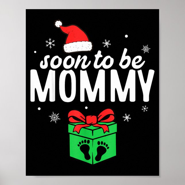 Poster Soon To Be Mommy Christmas Funny Pregnancy Announc (Frente)