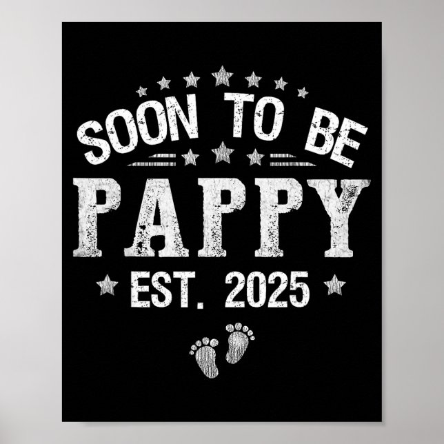 Poster Soon To Be Pappy Est.2025 Father's Day Promoted To (Frente)