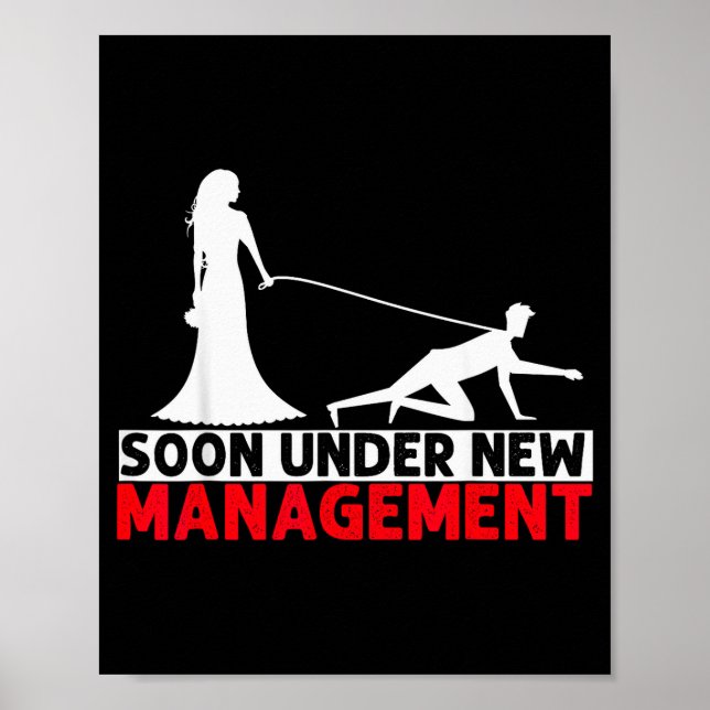 Poster Soon Under New Management Bachelor Party  (Frente)