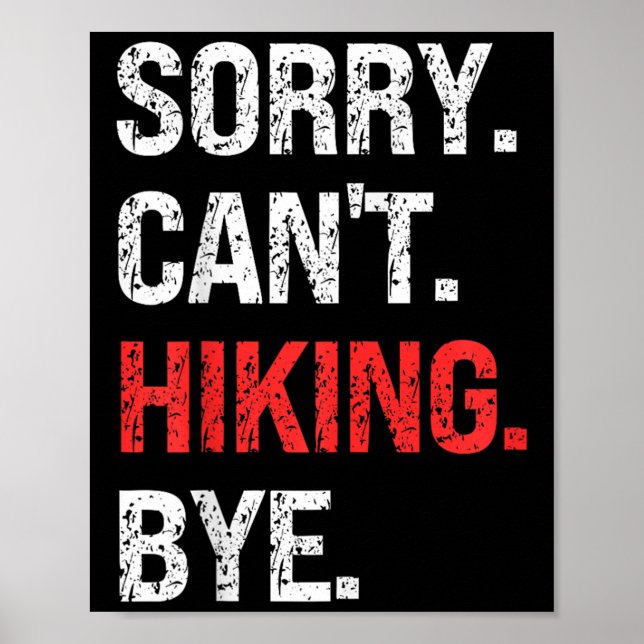 Poster Sorry Can't Hiking Bye Retro Hiking Lovers  (Frente)