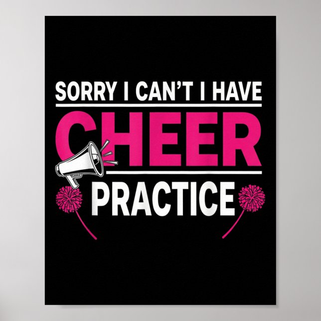 Poster Sorry I Can't I Have Cheer Practice Cheerleader Ch (Frente)