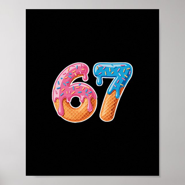 Poster Sorvete Drip Seis Sete 6 7 Meme 67  (Frente)