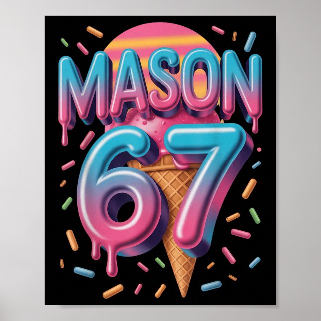 Poster Sorvete Mason 67 Meme Bysebyll Drip _1  (Frente)