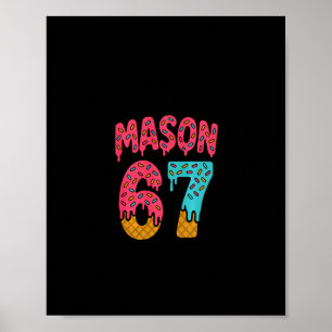 Poster Sorvete Mason 67 Meme Engraçado Seis Sete (em Ck)