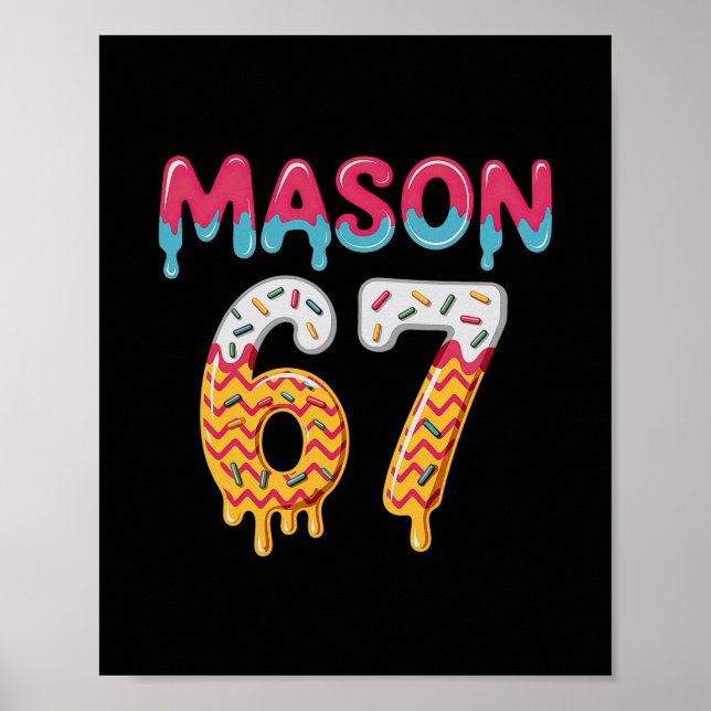 Poster Sorvete Six Seven Drip 67 Mason Meme  (Frente)