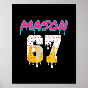 Poster Sorvete Six Seven Drip Sport 67 Diversão Mason Mem