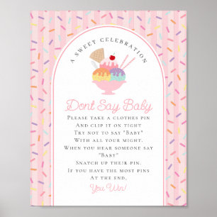 Poster Sorvete Sundae Sprinkled with Baby Dont Say Baby