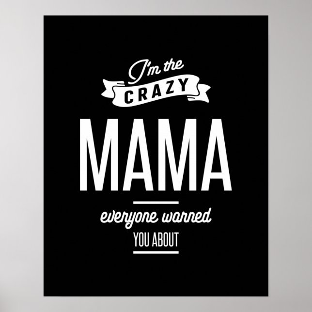 Poster Sou a Mama Louca que todos te avisaram (Frente)