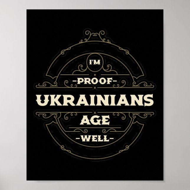 Poster Sou a prova de que os ucranianos envelhecem bem, e (Frente)