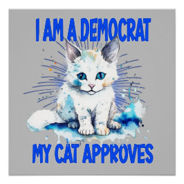 Póster Sou Democrata - Meu Gato Aprova
