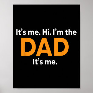 Poster Sou eu, sou o Pai, é o meu Dia de os pais divertid